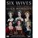Six Wives [DVD]